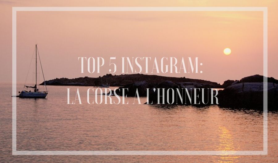 Top 5 Instagram: The best of Corsica